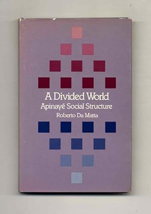 Bild des Verkufers fr A Divided World: Apinaye Social Structure zum Verkauf von Books Tell You Why  -  ABAA/ILAB