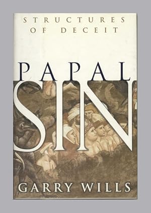 Bild des Verkufers fr Papal Sin: Structures of Deceit - 1st Edition/1st Printing zum Verkauf von Books Tell You Why  -  ABAA/ILAB