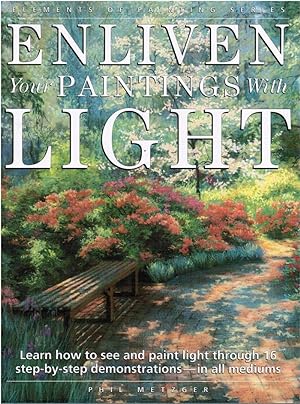 Bild des Verkufers fr Enliven Your Paintings with Light zum Verkauf von Besleys Books  PBFA