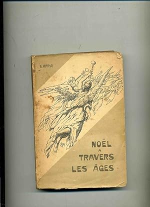 Seller image for NOL A TRAVERS LES AGES . RECITS AUTHENTIQUES . Troisime mille for sale by Librairie CLERC