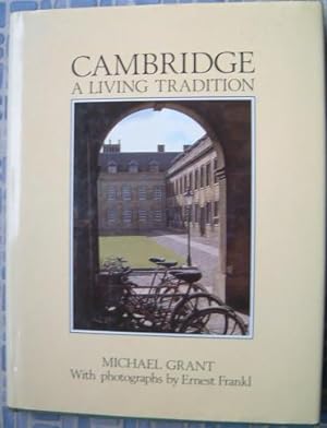 Seller image for Cambridge : A Living Tradition for sale by Beach Hut Books