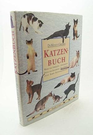 Bild des Verkufers fr Dumont's grosses Katzenbuch : Wesen und Verhalten, Anschaffung, Pflege und Ernhrung, Krankheiten, Zucht, Rassen, Katzenausstellungen / Paddy Cutts. [Aus dem Engl. von Franca Fritz .] zum Verkauf von Versandantiquariat Buchegger