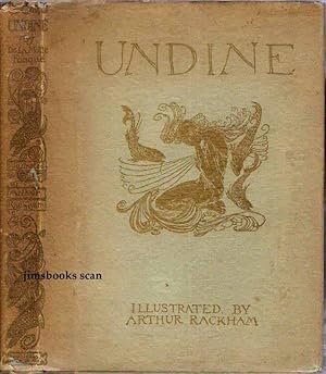 Undine illustrated by Arthur Rackham