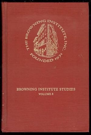 Immagine del venditore per Browning Institute Studies (Volume 8) venduto da Bookmarc's
