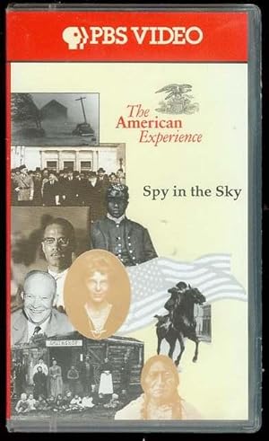 The American Experience: Spy in the Sky
