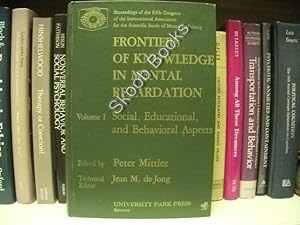 Seller image for Frontiers of Knowledge in Mental Retardation; Volume I: Social , Educational, and Behavioral Aspects for sale by PsychoBabel & Skoob Books