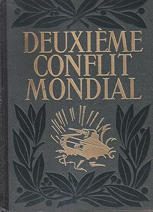 Seller image for HISTOIRE DU DEUXIEME CONFLIT MONDIAL - II . Relie ILLUSTRE Grand Format for sale by CARIOU1