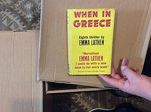 Seller image for When in Greece ****1ST/1ST**** for sale by BRITOBOOKS