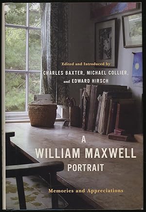 Seller image for A William Maxwell Portrait: Memories and Appreciations for sale by Between the Covers-Rare Books, Inc. ABAA