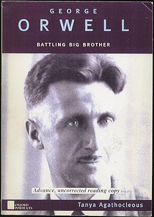 Image du vendeur pour George Orwell: Battling Big Brother mis en vente par Between the Covers-Rare Books, Inc. ABAA