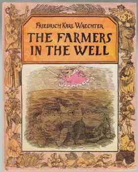 Seller image for The Farmers In The Well for sale by HORSE BOOKS PLUS LLC