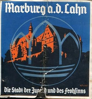 Imagen del vendedor de Marburg a. d. Lahn. Stadt der Jugend und des Frohsinns. a la venta por Antiquariat am Flughafen