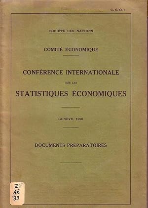 Imagen del vendedor de Comit conomique. Confrence internationale sur les statistiques conomiques. Documents prparatoires. Genve, 1928. a la venta por Antiquariat Carl Wegner