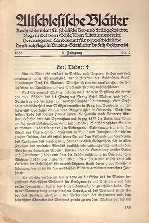 Seller image for Altschlesische Bltter. Nachrichtenblatt fr schlesische Vor- und Frhgeschichte. Jahrgang 11, Nr. 5, 1936. Herausgeber: Landesamt fr vorgeschichtliche Denkmalpflege in Breslau. Mit Beitrgen z.B.: Nachruf Karl Mosner / W. Dohn: Wie ich Vorgeschichte erlebte / Euler und Werner: In welchem Alter starben die Jungsteinzeitmenschen? / L. Franz: Eine alte Trebnitzer Grabungsnachricht / Geschwendt: Altertumskunde an der Strae / Werner Boege: Ein Grab der jngeren Bronzezeit aus Porschwitz Kr. Wohlau / Kurt Langenheim: Die Wanderversammlung des Schlesischen Altertumsvereins in Kauffung Kr. Goldberg / Mitteilungen und neue Bodenfunde. for sale by Antiquariat Carl Wegner