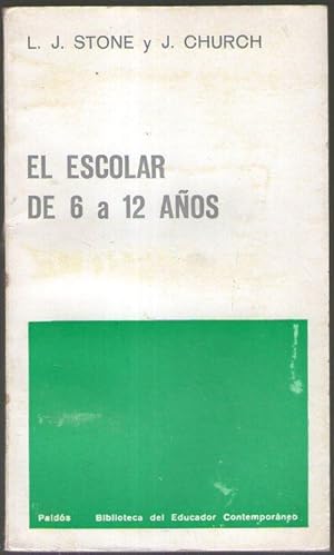 Seller image for EL ESCOLAR DE 6 A 12 AOS for sale by Libreria Bibliomania