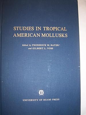 Imagen del vendedor de Studies in Tropical American Mollusks a la venta por Gallois Books
