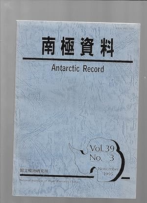 Seller image for Antarctic Record Vol 39 No 3 November 1995 for sale by Sonnets And Symphonies