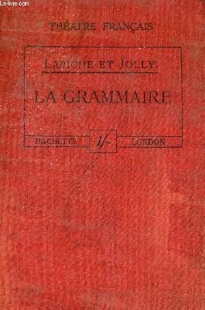 Bild des Verkufers fr LE THEATRE FRANCAIS DU XIXE SIECLE - LA GRAMMAIRE COMEDIE VAUDEVILLE EN UN ACTE. zum Verkauf von Le-Livre