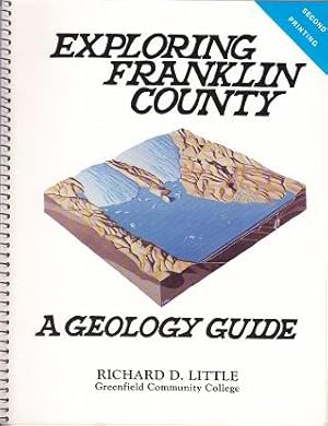 Exploring Franklin County - A Geology Guide [Massachusetts] - SIGNED COPY