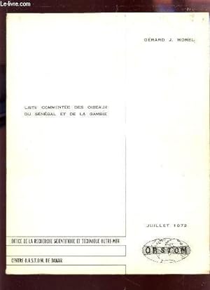Bild des Verkufers fr LISTE COMMENTEE DES OISEAUX DU SENGAL ET DE LA GAMBIE / JUILLET 1972. zum Verkauf von Le-Livre