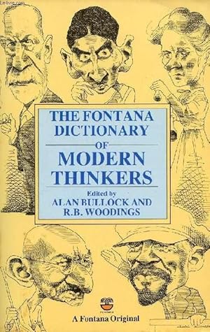 Seller image for THE FONTANA DICTIONARY OF MODERN THINKERS (THE FONTANA BIOGRAPHICAL COMPANION TO MODERN THOUGHT) for sale by Le-Livre