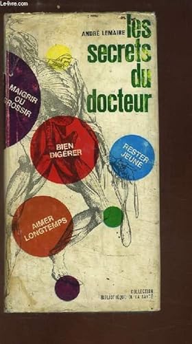 Seller image for Les secrets du Docteur. for sale by Le-Livre