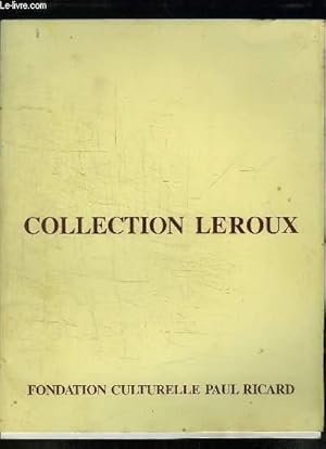 Imagen del vendedor de Collection Leroux. a la venta por Le-Livre
