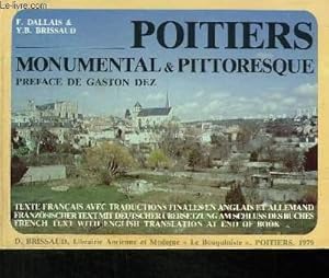 Image du vendeur pour Poitiers monumental & pittoresque. mis en vente par Le-Livre