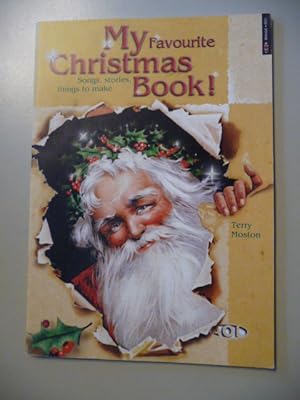 Bild des Verkufers fr My favourite Christmas book! : songs, stories, things to make zum Verkauf von Gebrauchtbcherlogistik  H.J. Lauterbach