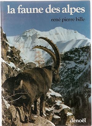 La Faune des Alpes