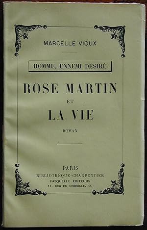 Rose Martin et la vie