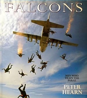 Seller image for Falcons: Men Who Train The Paras for sale by Marlowes Books and Music