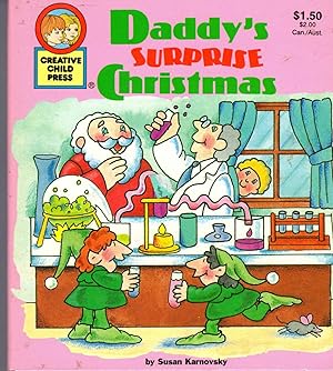 Seller image for Daddy's Surprise Christmas (Creative Child Press Series) for sale by Dorley House Books, Inc.
