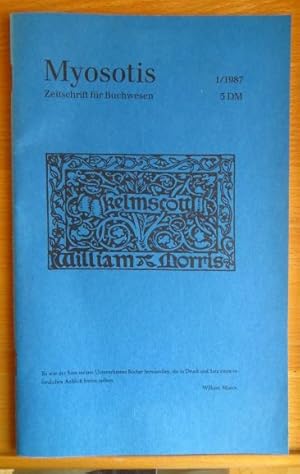 Bild des Verk�ufers f�r Myosotis - Zeitschrift f�r Buchwesen, Heft 1. 1987 zum Verkauf von Antiquariat Bl�schke