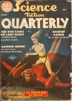 Seller image for SCIENCE FICTION QUARTERLY: August, Aug. 1951 for sale by Books from the Crypt