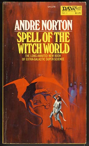 Bild des Verkufers fr Spell of the Witch World zum Verkauf von Parigi Books, Vintage and Rare