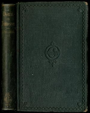 Seller image for Down in Tennessee, and Back by Way of Richmond for sale by Between the Covers-Rare Books, Inc. ABAA