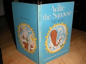 Imagen del vendedor de Willie the Squowse a la venta por The Vintage BookStore