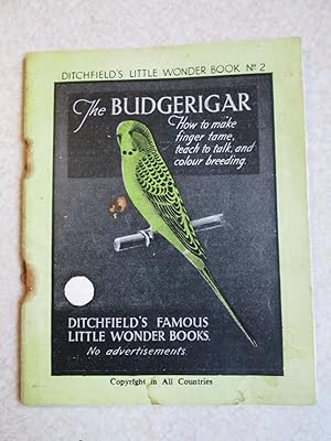 Ditchfields Little Wonder Book No.2 The Budgerigar