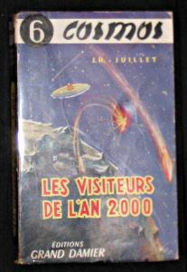 Seller image for Les Visiteurs de l'an 2000 for sale by Abraxas-libris