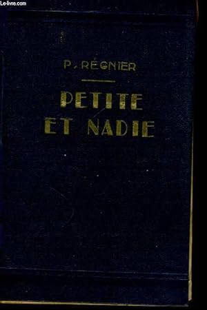 Bild des Verkufers fr PETITE ET NADIE zum Verkauf von Le-Livre