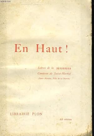 Seller image for EN HAUT ! LETTRES DE LA COMTESSE SAINT-MARTIAL for sale by Le-Livre