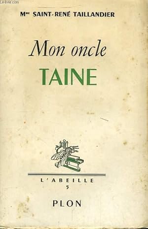 Bild des Verkufers fr MON ONCLE TAINE zum Verkauf von Le-Livre