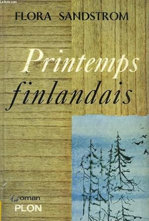 Bild des Verk�ufers f�r PRINTEMPS FINLANDAIS zum Verkauf von Le-Livre