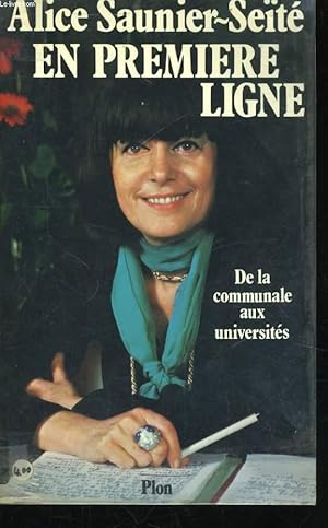 Seller image for EN PREMIERE LIGNE, DE LA COMMUNALE AUX UNIVERSITES for sale by Le-Livre