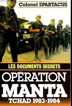 Imagen del vendedor de OPERATION MANTA, LES DOCUMENTS SECRETS a la venta por Le-Livre