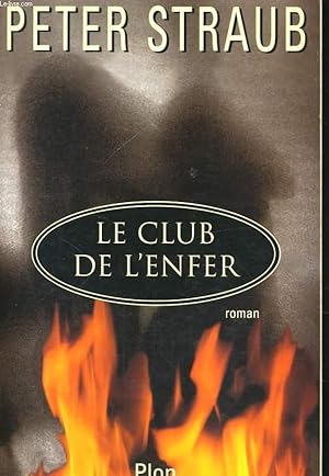 Image du vendeur pour LE CLUB DE L'ENFER mis en vente par Le-Livre