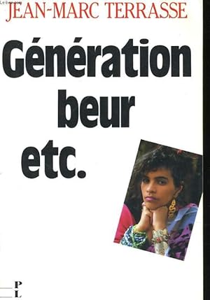 Immagine del venditore per GENERATION BEUR, ETC. LA FRANCE EN COULEURS venduto da Le-Livre