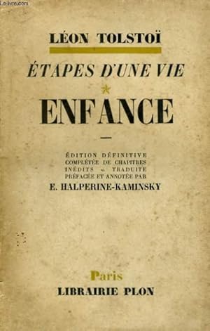 Seller image for ETAPES D'UNE VIE, TOME 1: ENFANCE for sale by Le-Livre