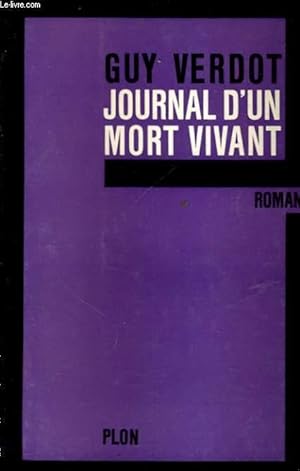 Seller image for JOURNAL D'UN MORT VIVANT for sale by Le-Livre